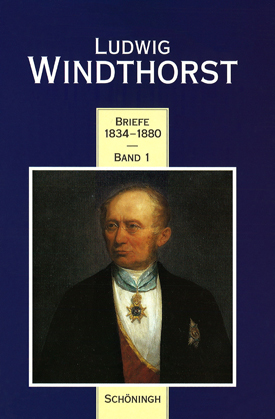 Ludwig Windthorst. Briefe 1834–1880, bearb. v. Hans-Georg Aschoff u. Heinz-Jörg Heinrich.