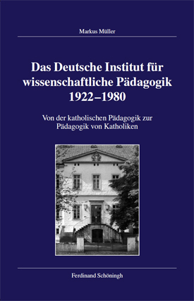 Markus Müller: Das Deutsche Institut für wissenschaftliche Pädagogik 1922–1980. Von der katholischen Pädagogik zur Pädagogik von Katholiken. Markus Müller: Das Deutsche Institut für wissenschaftliche Pädagogik 1922–1980. Von der katholischen Pädagogik zur Pädagogik von Katholiken.